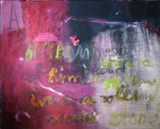 «Rimboud was a rolling stone»  70 x 85cm  Acryl auf Leinen 2007
